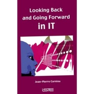 Looking Back & Going Forward In IT (Q12)