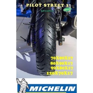 TYRE MICHELIN PILOT STREET 2 70/90-17 80/90-17 90/80-17 120/70-17 TAYAR TUBELESS