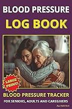 Blood Pressure Log Book: Blood Pressure Tracker | Large Print - Easy To Read | Over 200 Pages | 6x9 