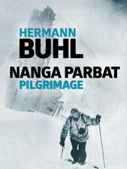 Nanga Parbat Pilgrimage Hermann Buhl