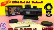 กล้อง Red dot  Bushnell 1X40RD  กล้องติด RD40 กล้องเรดดอท1x40RD SIGHT Pointer Red/Green Dot เรดดอท ไฟ 2 สี ติดตั้งง่ายและรวดเร็ว
