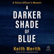A Darker Shade of Blue Keith Merith