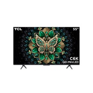 TCL 55C6K QD MINI LED 4K TV55"