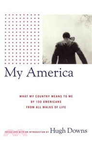 42534.My America: What My Country Means to Me, by 150 Americans from All Walks of Life