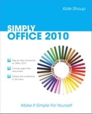 SIMPLY Office 2010 Kate Shoup