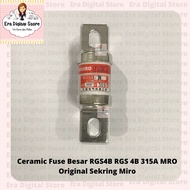 Large Ceramic Fuse RGS4B RGS 4B 315A Original Fuse