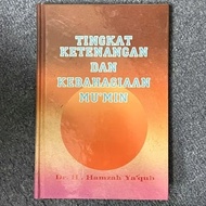 TINGKAT KETENANGAN DAN KEBAHAGIAAN MU'MIN