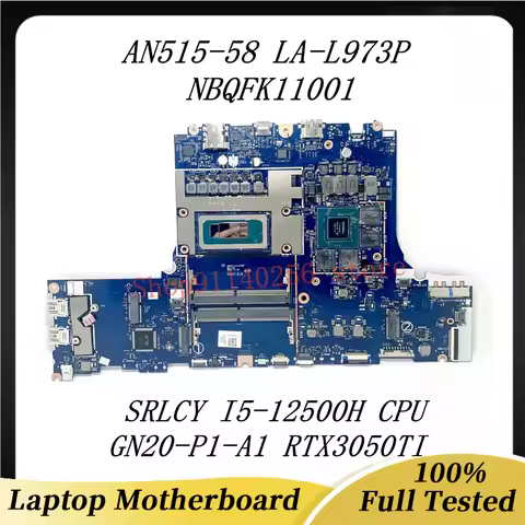 HH514 LA-L973P Motherboard For Acer Nitro AN515-58 Laptop Motherboard i5-12500H i7-12700H CPU RTX305