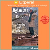 Afghanistan and Beyond - Confronting the War on Terror by Linda Sartor (US edition, paperback)