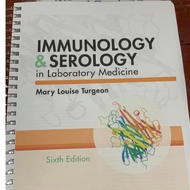 TURGEON IMMUNOLOGY AND SEROLOGY 6TH