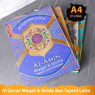 Al-Quran Waqof & Ibtida Tajwid Latin & Warna Al Amin A4