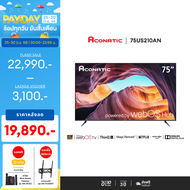 Aconatic ทีวี 75 นิ้ว LED 4K HDR WebOS Hub TV (Wee 2.0) รุ่น 75US210AN Smart TV สมาร์ททีวี ระบบปฏิบั