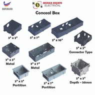 PVC Conceal Box / Gi Metal Conceal Box / 3x3 / 3x6 / 3x7 / 3x10