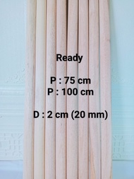 Kayu Dowel Bulat Panjang 100 cm ( 1 meter ) Diameter 2 cm