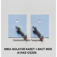 (2 PIECES) TOSHIBA ISOLATOR MICA A1943 C5200 (BOLT + NUT) C5200 MICA A1943 RUBBER MICA A1943 RUBBER 
