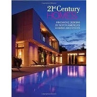 21st Century Homes: Innovative Designs by North America's Leading Architects