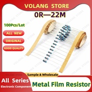100Pcs 1/4W 0R-22M 1% Metal Film Resistor 0.25W 0R 2.2 10 100 120 150 220 270 330 470 1K 2.2K 4.7K 1