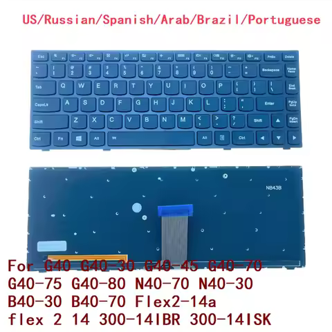 US RU SP AR BR PT Backlit Keyboard For Lenovo G40 G40-30 G40-45 G40-70 G40-75 G40-80 N40-70 N40-30 B