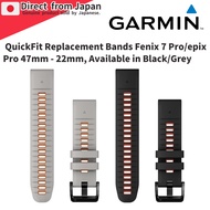 [GARMIN] QuickFit Replacement Bands Fenix 7 Pro/epix Pro 47mm - 22mm, Available in Black/Grey
