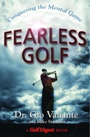 Fearless Golf Dr. Gio Valiante