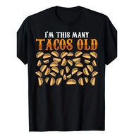 Funny 40 Year Old Taco Lovers Gag Gift, 40th Birthday T-Shirt