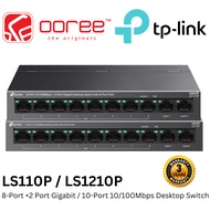 TP-LINK LS110P (10-PORT) / LS1210P (8-PORT +2-PORT GIGABIT) 10/100MBPSDESKTOP SWITCH WITH 8-PORT POE