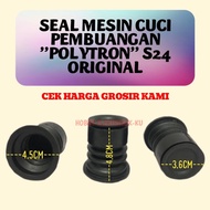 KARET SEAL MESIN CUCI PEMBUANGAN POLYTRON S24 ORIGINAL