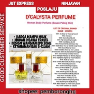 WOMEN PERFUME D'CALYSTA 100% ORIGINAL HQ VIRAL / D CALYSTA EXCLUSIVE / MINYAK WANGI TAHAN LAMA MEMIK