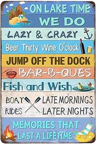 Lake House Sign - 8x12 inch Aluminium Metal Sign Welcome Signs - Vintage Retro "On Lake Time We Do L