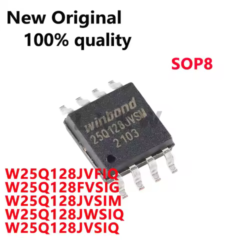5/PCS New W25Q128JVFIQ 25Q128JVFQ W25Q128FVSIG 25Q128FVSG W25Q128JVSIM 25Q128JVSM W25Q128JWSIQ 25Q12