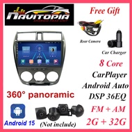 Octa Core Android 15 2G RAM 32G ROM Car Head Unit for Honda City 2008 2009 2010-2014 CarPlay DSP