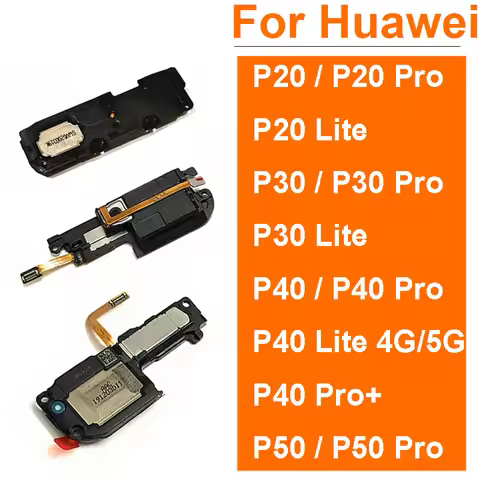 For Huawei P50 P40 P30 P20 Pro Plus P20 P30 P40 Lite E 5G Louder Speaker Ringer Buzzer Speaker Buzze