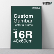 Custom Picture Frame Poster 16R 40x60cm