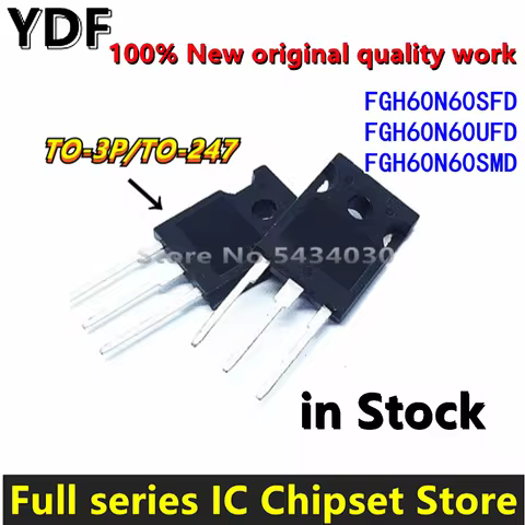 100% New FGH60N60SFD FGH60N60UFD FGH60N60SMD FGH60N60 60N60 IGBT 600V 120A 378W TO-247 TO-3P