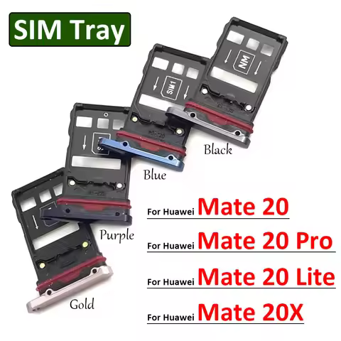 New Sim Tray For Huawei Mate 20 Pro Lite 20X SIM Card Tray Slot Holder