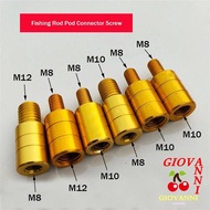 GIOVANNI Fishing Net Adaptor 8mm to 12mm Fishing Part Fishing Landing Net Aluminum Alloy M8/M10/M12 