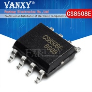 5PCS CS8508E ESOP-8 CS8508 SOP-8 CS8509E CS8509 CS8305E CS8305 CS8571E CS8571 CS83501E CS83501  elec