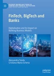 FinTech, BigTech and Banks Alessandra Tanda