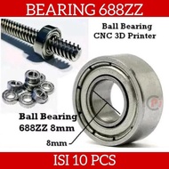 Contents 10 Pcs Ball Bearing Bushing 688ZZ 8mm CNC 3D Printer Router Part 688 zz