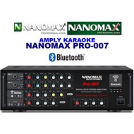 AMPLY NGHE NHẠC VÀ KARAOKE NANOMAX PRO-007 - CÔNG SUẤT 700W - CÓ BLUETOOTH 5.0