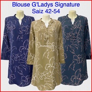 NEW BLOUSE G'LADYS SIGNATURE GLADYS LABUH SAIZ 42-54 LADY'S COLLECTION CASUAL WEAR WOMEN MUSLIM WEAR