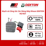 Circuit and Switch for M21 DEKTON Drill Models