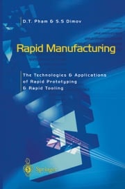 Rapid Manufacturing S.S. Dimov