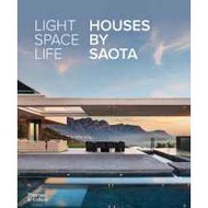 Light Space Life: Houses by SAOTA [Hardcover]