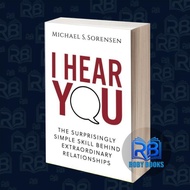 I hear you: the surprisingly simple skill behind extraordinary relationship