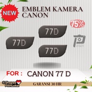 Canon 77D Camera Emblem New Presilation warranty