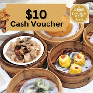 [Dim Sum Haus] $10 Cash Voucher [Redeem-In-Store]