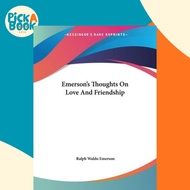 Emerson's Thoughts On Love And Friendship by Ralph Waldo Emerson (US edition, paperback)