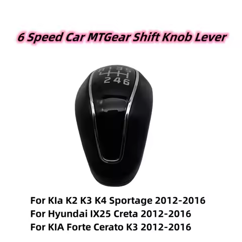 For Hyundai Creta IX25 For Kia Forte Cerato K3 Ceed 2012-2016 Leather 6 Speed Car MT Gear Shift Knob