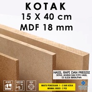 Box size 15 x 40 cm - MDF 18 mm - MDF board wooden/